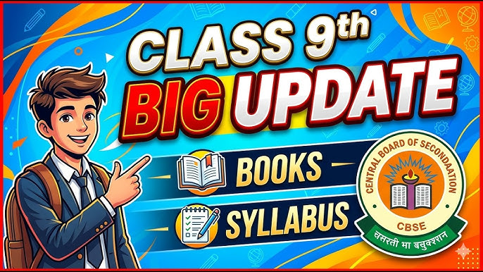Read more about the article CBSE Class 9 Syllabus Changes 2026-27: What’s New and How Students Should Prepare